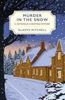Vražda na snehu - Vianočná záhada z Cotswoldu - Murder in the Snow - A Cotswold Christmas Mystery