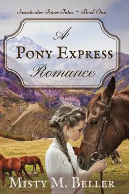 Román o Pony Expresse - A Pony Express Romance