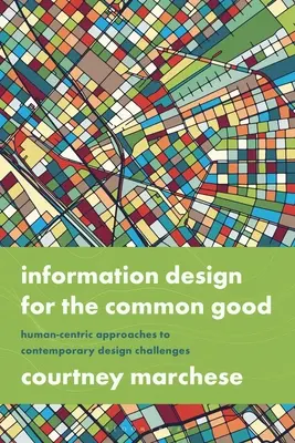 Informačný dizajn pre spoločné dobro: prístupy k súčasným výzvam v oblasti dizajnu zamerané na človeka - Information Design for the Common Good: Human-Centric Approaches to Contemporary Design Challenges