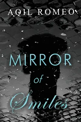Zrkadlo úsmevov - Mirror Of Smiles