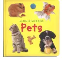Obrázková kniha Učme sa slovíčka: Domáce zvieratá - Learn-A-Word Picture Book: Pets