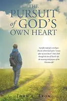 Prenasledovanie Božieho vlastného srdca - The Pursuit of God's Own Heart