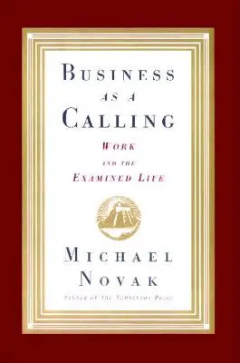 Podnikanie ako povolanie - Business as a Calling