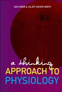 Myšlienkový prístup k fyziológii - A Thinking Approach to Physiology