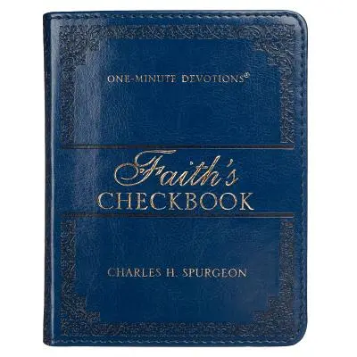 Lux-Leather Blue - Šeková knižka viery - Minútové pobožnosti - Lux-Leather Blue - Faith's Checkbook - One Minute Devotions