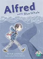 Alfred a modrá veľryba - Alfred and the Blue Whale