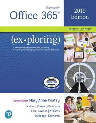 Skúmanie úvodu do balíka Microsoft Office 2019 - Exploring Microsoft Office 2019 Introductory