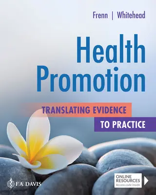 Podpora zdravia: Premena dôkazov do praxe - Health Promotion: Translating Evidence to Practice