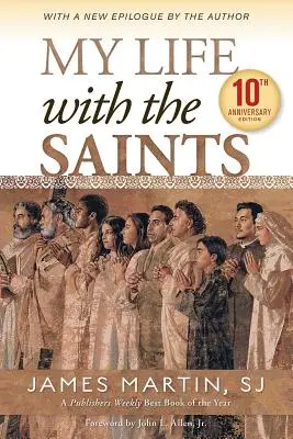 Môj život so svätými - My Life with the Saints