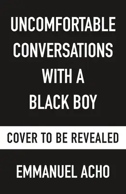 Nepríjemné rozhovory s černochom - Uncomfortable Conversations with a Black Boy