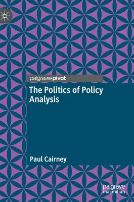 Politika politickej analýzy - The Politics of Policy Analysis