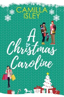 Vianočná Caroline: Romantická komédia s amnéziou - A Christmas Caroline: A Second Chance, Amnesia Romantic Comedy