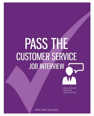 Úspešne absolvovať pracovný pohovor v oblasti služieb zákazníkom - Pass the Customer Service Job Interview
