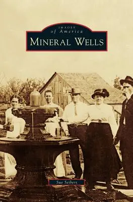 Minerálne studne - Mineral Wells