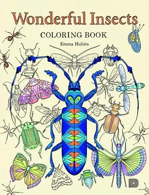 Nádherný hmyz Omaľovánky - Wonderful Insects Coloring Book