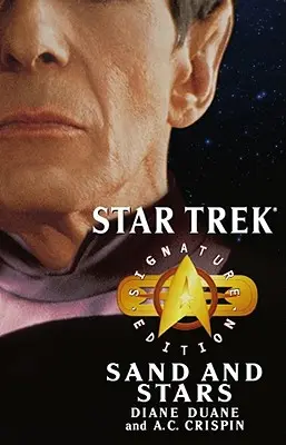 Star Trek: Signature Edition: Piesok a hviezdy - Star Trek: Signature Edition: Sand and Stars