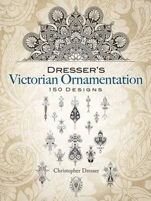 Dresser's Victorian Ornamentation