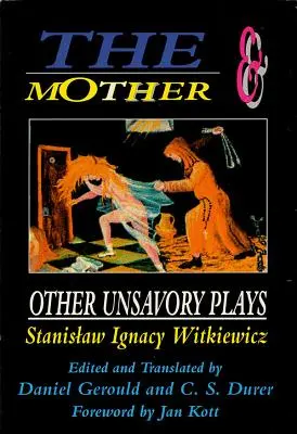Matka a iné nepekné hry - The Mother and Other Unsavory Plays