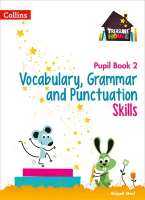 Slovná zásoba, gramatika a interpunkcia Žiacka knižka 2 - Vocabulary, Grammar and Punctuation Skills Pupil Book 2