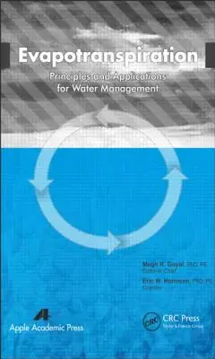 Evapotranspirácia: Princípy a aplikácie pre vodné hospodárstvo - Evapotranspiration: Principles and Applications for Water Management