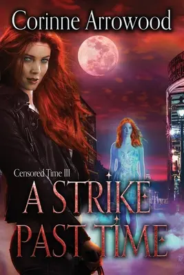 Stávka v minulom čase - A Strike Past Time