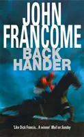 Back Hander - elektrizujúci pretekársky triler - Back Hander - An electrifying racing thriller
