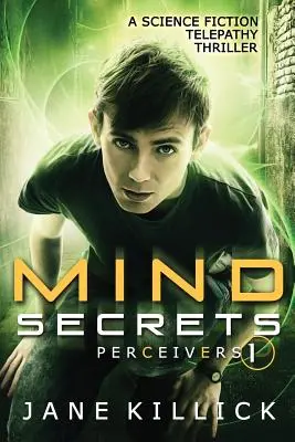 Tajomstvá mysle: Vnímatelia #1 - Mind Secrets: Perceivers #1