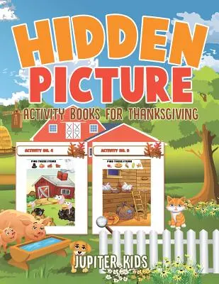 Knihy aktivít so skrytými obrázkami na Deň vďakyvzdania - Hidden Picture Activity Books for Thanksgiving