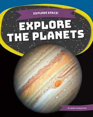 Preskúmajte planéty - Explore the Planets