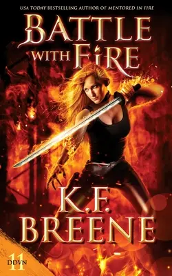 Bitka s ohňom - Battle with Fire