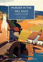 Vražda v mlynskom náhone - Devonská záhada - Murder in the Mill-Race - A Devon Mystery