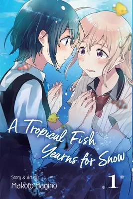 Tropická rybka túži po snehu, zv. 1, 1 - A Tropical Fish Yearns for Snow, Vol. 1, 1