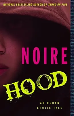 Kapucňa: Mestský erotický príbeh - Hood: An Urban Erotic Tale