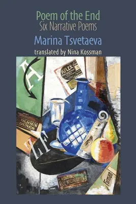 Báseň konca: 6 naratívnych básní - Poem of the End: 6 Narrative Poems
