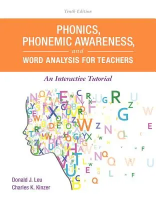Fonika, fonematické uvedomovanie a analýza slov pre učiteľov: Interaktívna výučba - Phonics, Phonemic Awareness, and Word Analysis for Teachers: An Interactive Tutorial