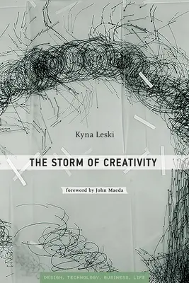 Búrka kreativity (Leski Kyna (Rhode Island School of Design)) - Storm of Creativity (Leski Kyna (Rhode Island School of Design))