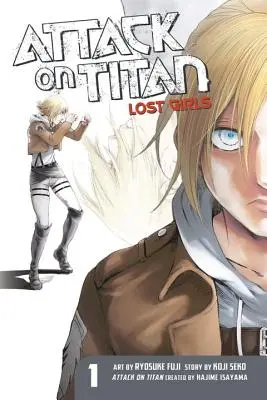 Útok na Titána: Stratené dievčatá manga 1 - Attack on Titan: Lost Girls the Manga 1