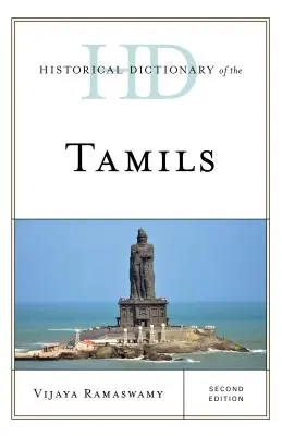 Historický slovník Tamilov, druhé vydanie - Historical Dictionary of the Tamils, Second Edition