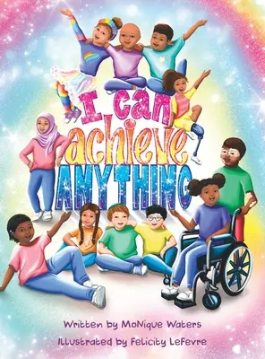 Môžem dosiahnuť čokoľvek - I Can Achieve Anything