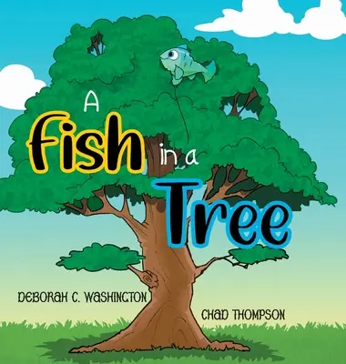 Ryba na strome - A Fish in a Tree
