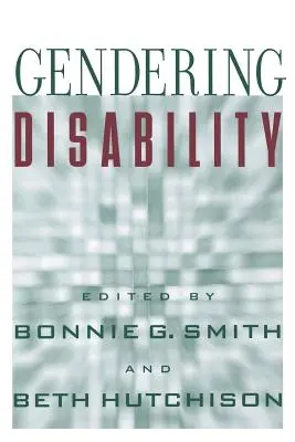 Rodové postihnutie - Gendering Disability