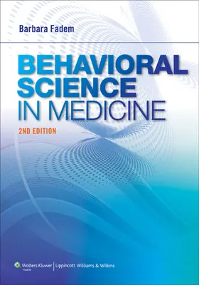 Behaviorálne vedy v medicíne [s webovým prístupom] - Behavioral Science in Medicine [With Web Access]