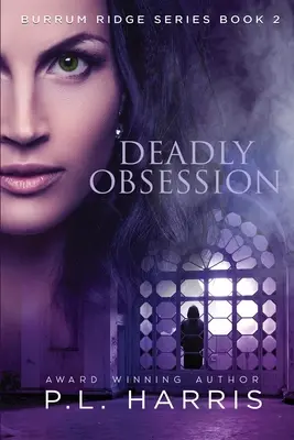 Smrtiaca posadnutosť - Deadly Obsession