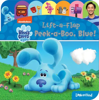 Nickelodeon Blue's Clues & You: Modrý!: Zodvihni a zaklapni, hľadaj a nájdi - Nickelodeon Blue's Clues & You: Peek-A-Boo, Blue!: Lift-A-Flap Look and Find