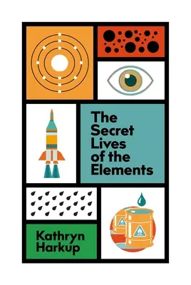 Tajný život živlov - The Secret Lives of the Elements