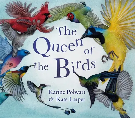Vtáčia kráľovná - The Queen of the Birds