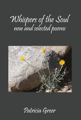 Šepoty duše: Nové a vybrané básne - Whispers of the Soul: New and Selected Poems