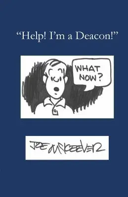 Pomoc! Som diakon - Help! I'm a Deacon