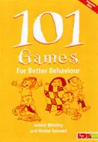 101 hier pre lepšie správanie - 101 Games for Better Behaviour