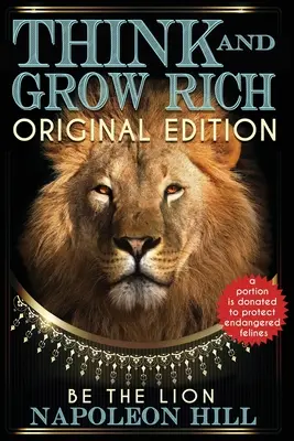 Mysli a zbohatni - originálne vydanie - BE THE LION - Think and Grow Rich - Original Edition - BE THE LION